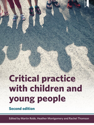 cover image of Critical Practice with Children and Young People